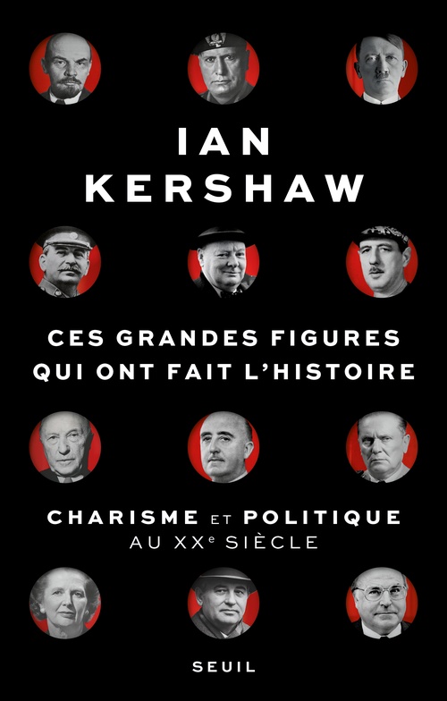 Couverture ebook de Ces Grandes Figures qui ont fait l'histoire, de Ian Kershaw