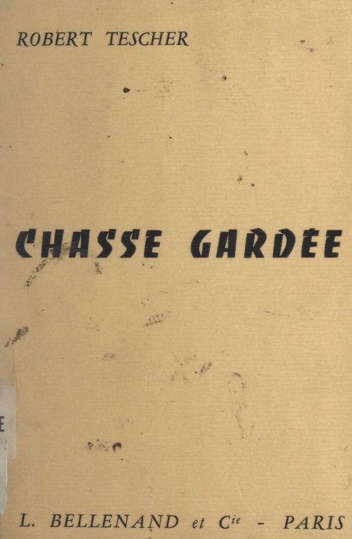 ebook cover of Chasse gardée, by Robert Tescher