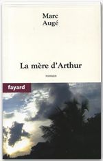 Couverture ebook de La mère d'Arthur, de Marc Augé