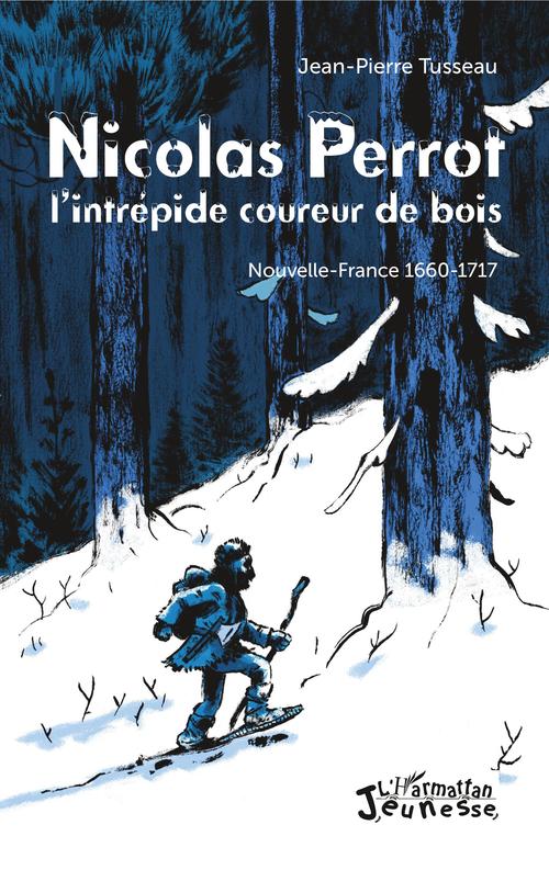 Couverture ebook de Nicolas Perrot, de Jean-Pierre Tusseau