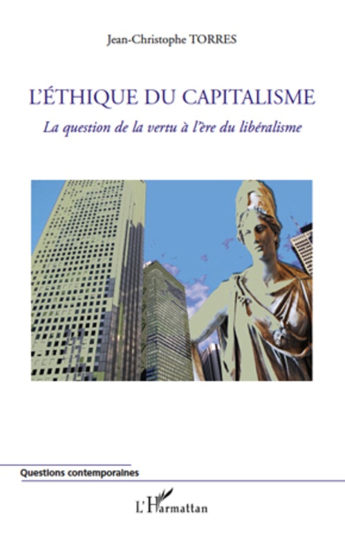 Couverture ebook de L'éthique du capitalisme, de Jean-christophe Torres