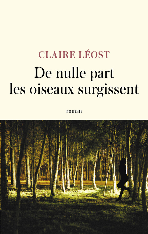 ebook cover of De nulle part les oiseaux surgissent, by Claire Léost
