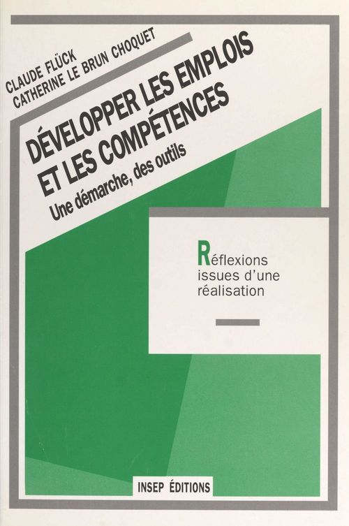 Couverture ebook de Développer les emplois et les compétences : une démarche, des outils, de Fluck