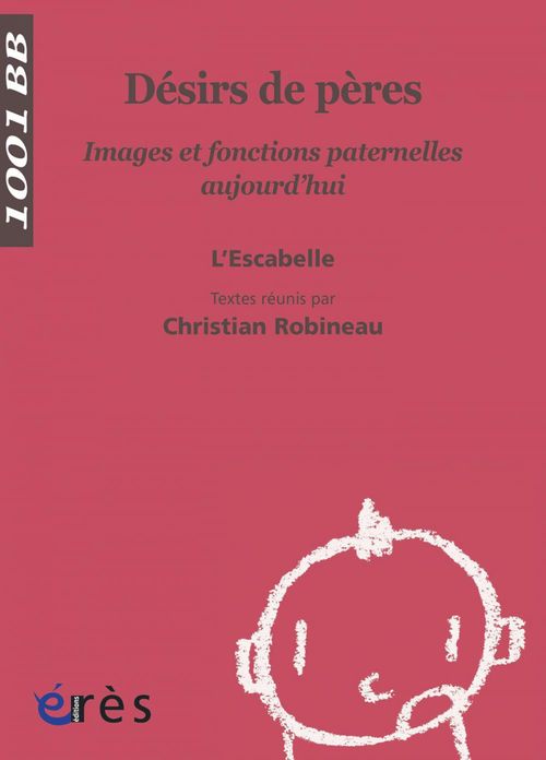 Couverture ebook de Désirs de pères- 1001 bb n°114, de Christian Robineau
