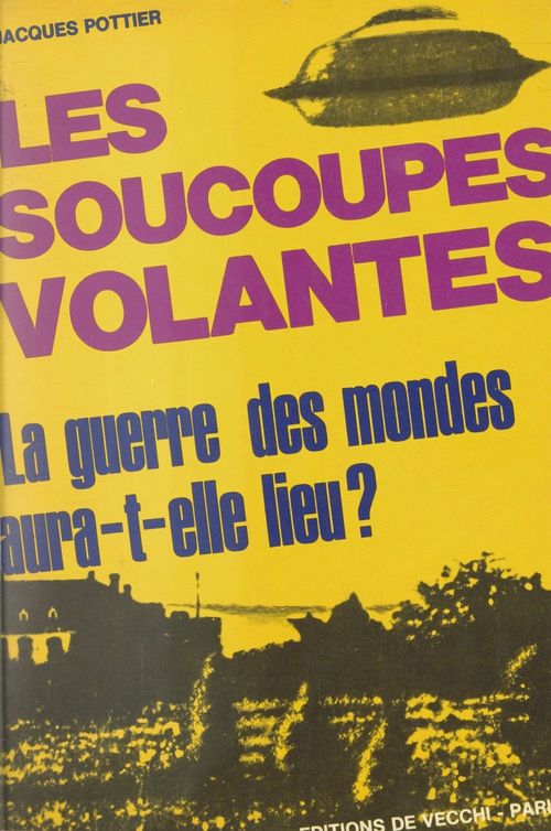 ebook cover of Les soucoupes volantes, by Jacques Pottier