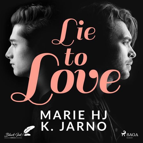 audiobook cover of Lie to love, by Marie HJ, K. jarno