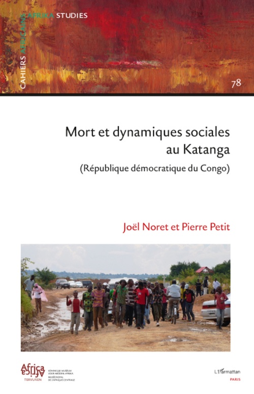 ebook cover of Mort et dynamiques sociales au Katanga (République Démocratique du Congo), by Joël Noret