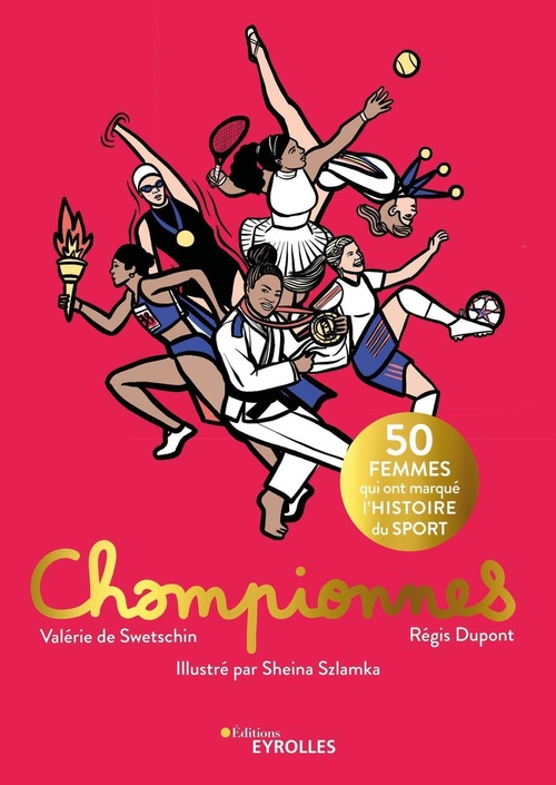 ebook cover of Championnes, by Régis Dupont, Valérie de Swetschin, Sheina Szlamka