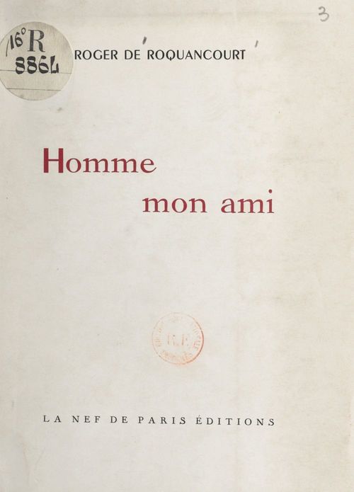 Couverture ebook de Homme, mon ami, de Roger De Roquancourt