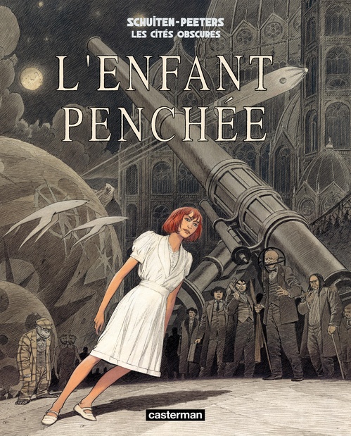 ebook cover of Les Cités obscures - L´enfant penchée, by Benoît Peeters, François Schuiten