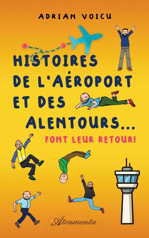 Couverture ebook de Histoires de l´aéroport et des alentours... font leur retour !, de Adrian Voicu