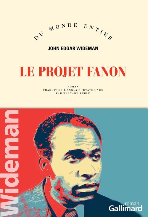 ebook cover of Le projet Fanon, by John edgar Wideman