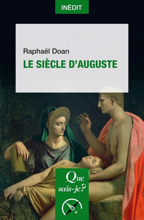 ebook cover of Le Siècle d'Auguste, by Raphaël Doan