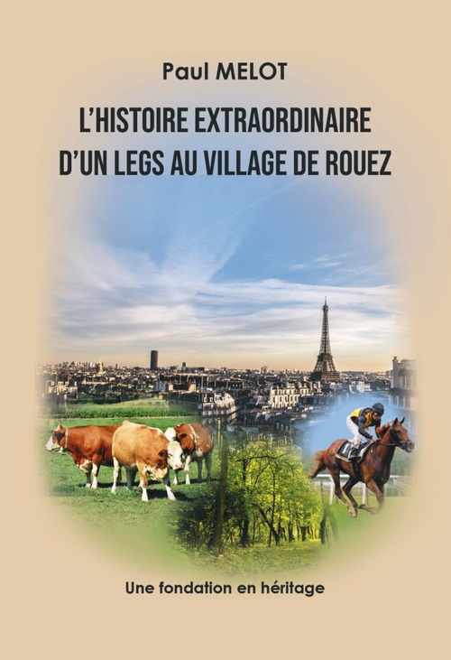 ebook cover of L´Histoire extraordinaire d´un legs au village de Rouez, by Paul Melot