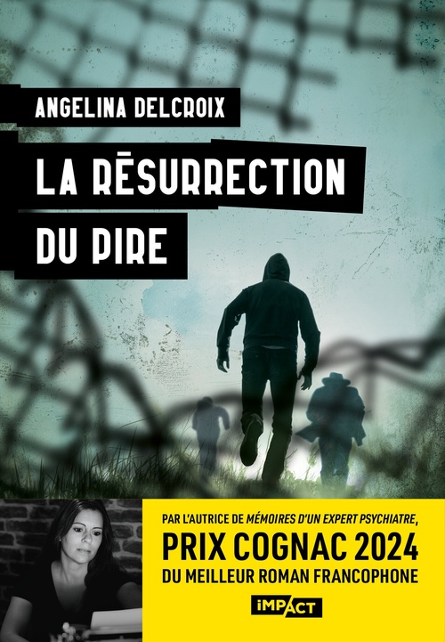 Couverture ebook de La résurrection du pire, de Angélina Delcroix