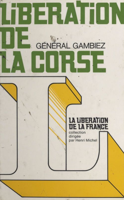 ebook cover of Libération de la Corse, by Fernand Gambiez