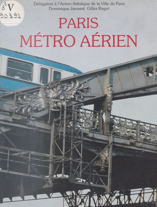 Couverture ebook de Paris vu du métro aérien, de Delegation A L'Action Artistique