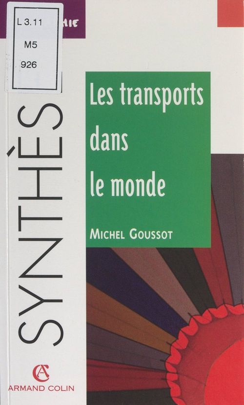 Couverture ebook de Les transports dans le monde, de Michel Goussot