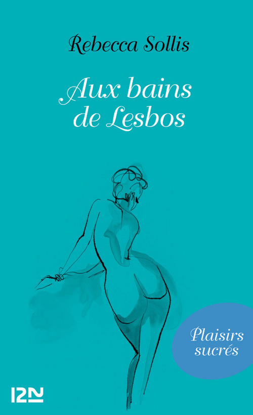 ebook cover of Aux bains de Lesbos, by Rebecca Sollis