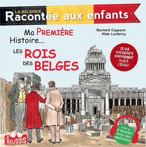 ebook cover of Ma première histoire... Les rois des Belges, by Bernard Coppens, Alain Leclercq