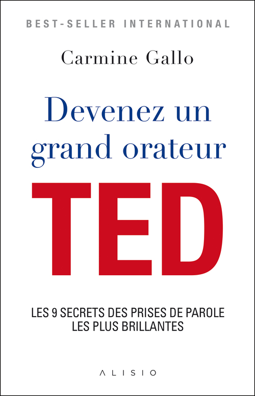 Couverture ebook de Devenez un grand orateur TED, de Carmine Gallo
