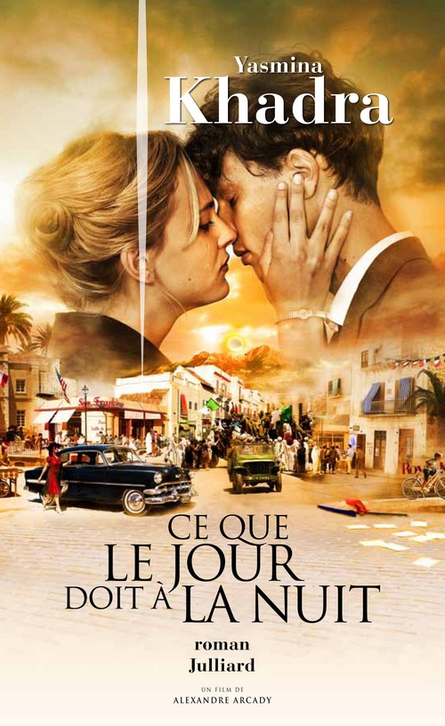 Couverture ebook de Ce que le jour doit à la nuit, de Yasmina Khadra