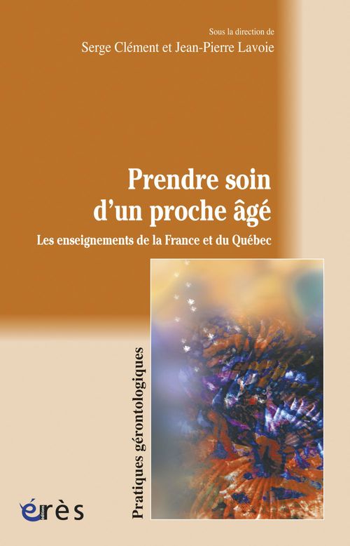 Couverture ebook de Prendre soin d'un proche âgé, de Serge Clément, Jean-Pierre Lavoie
