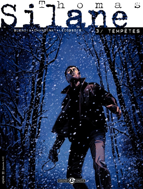 Couverture ebook de Thomas Silane - Tome 3, de Collectif, Patrice Buendia, Philippe Chanoinat