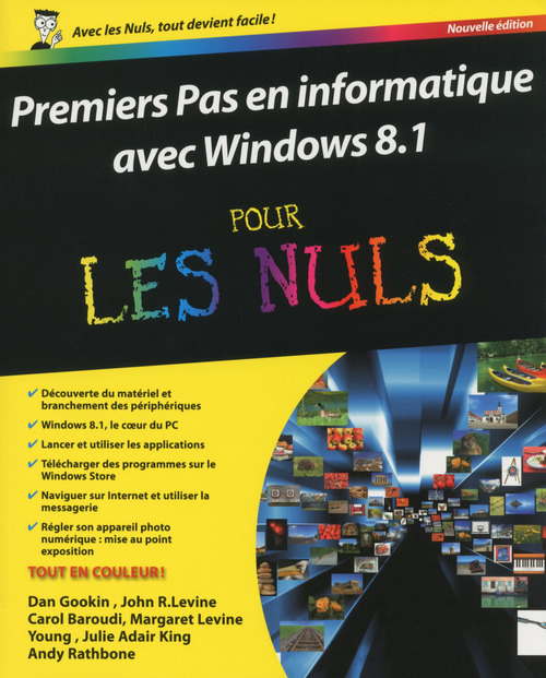 Couverture ebook de Premiers pas sur PC avec Windows 8.1 et internet Pour les Nuls, de Dan Gookin, Andy Rathbone