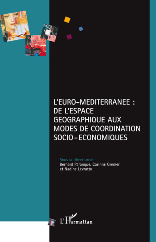 ebook cover of L'Euro-Méditerranée, by Corinne Grenier, Nadine Levratto, Bernard Paranque