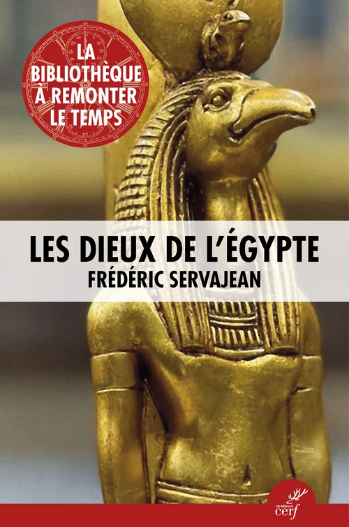 ebook cover of Les Dieux de l'Égypte, by Frédéric Servajean