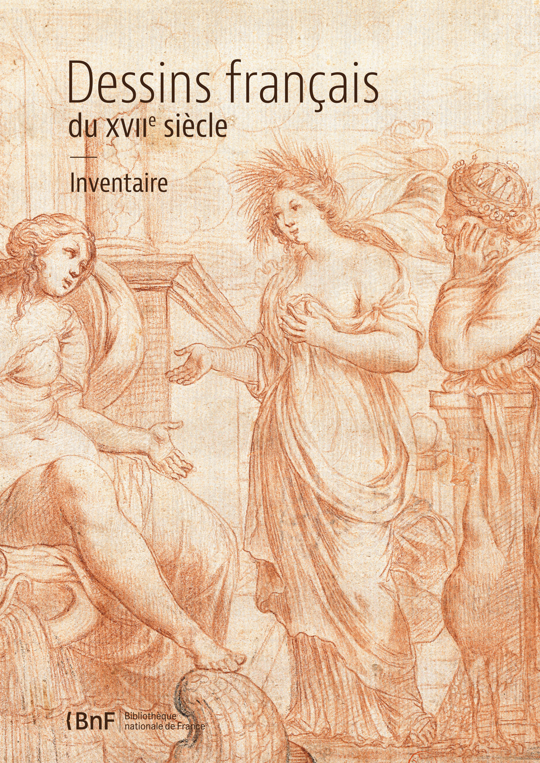 ebook cover of Dessins français du XVIIe siècle, by Pascale Cugy, Maxime Préaud, Damien Chantrenne