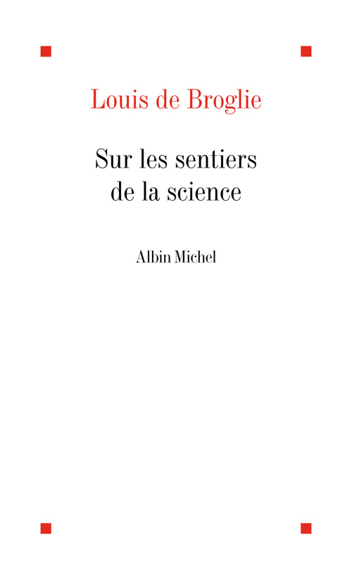 ebook cover of Sur les sentiers de la science, by Louis de Broglie