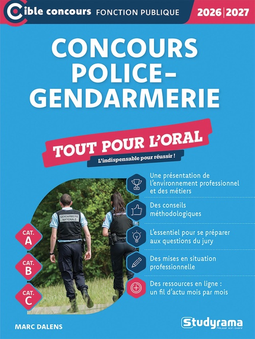 ebook cover of Concours police-gendarmerie  - Tout pour l´oral  - Catégories A, B et C - Édition 2026-2027, by Marc Dalens