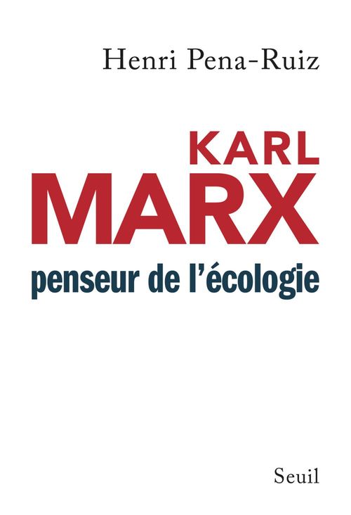 Couverture ebook de Karl Marx penseur de l'écologie, de Henri Pena-Ruiz