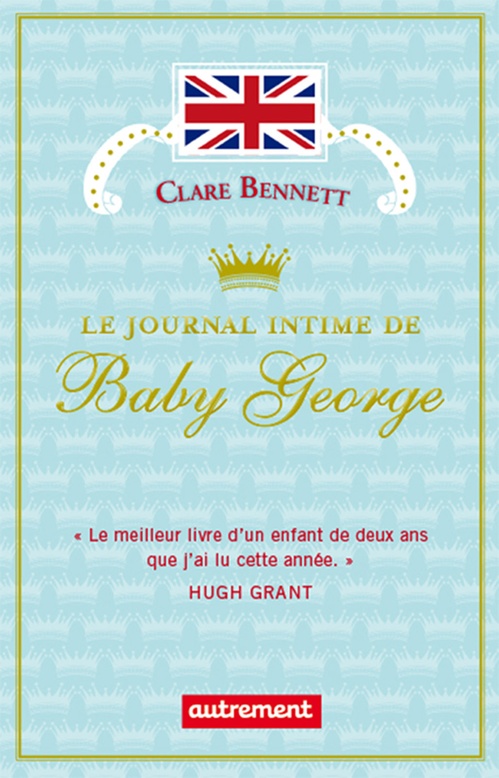 Couverture ebook de Le Journal intime de Baby George, de Clare Bennett, Geraldine D'Amico