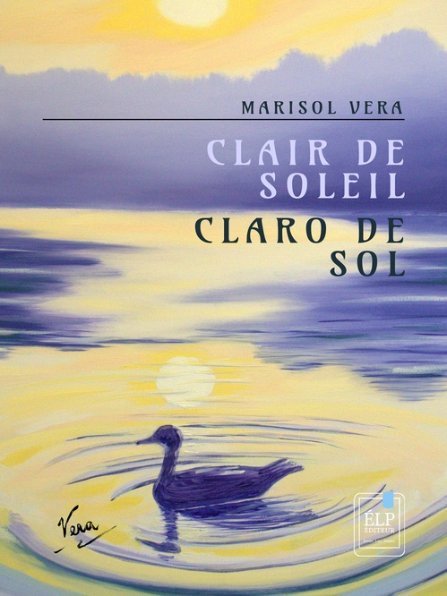 ebook cover of Clair de Soleil - Claro de Sol, by Marisol Vera