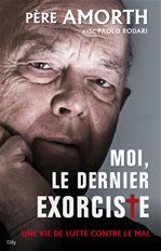 ebook cover of Moi le dernier exorciste, by Gabriele Amorth, Paolo Rodari