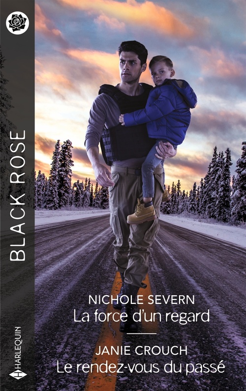 ebook cover of La force d'un regard - Le rendez-vous du passé, by Nichole Severn, Janie Crouch