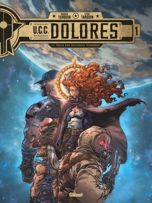 Couverture ebook de UCC Dolores - Tome 01, de Didier Tarquin