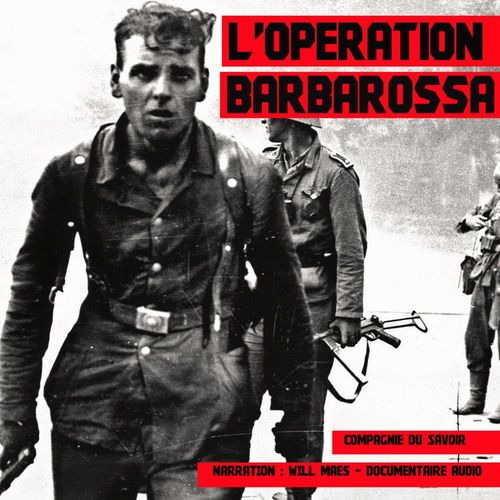 Couverture audiobook de L'Opération Barbarossa, de John Mac