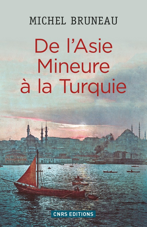 ebook cover of De l'Asie mineure à la Turquie, by Michel Bruneau