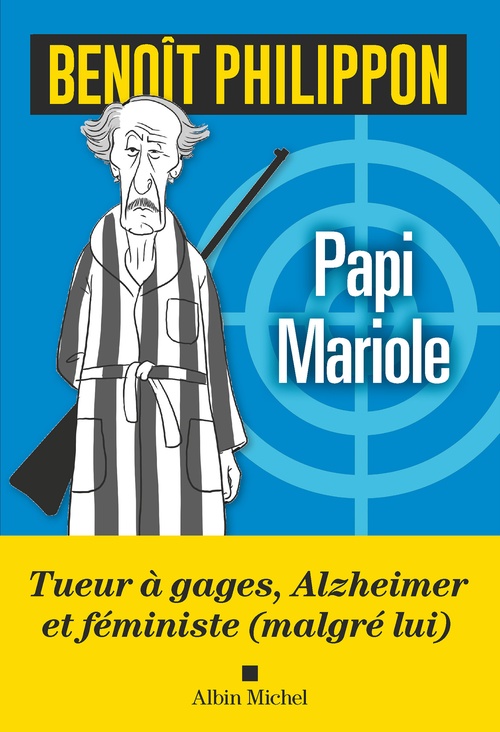 ebook cover of Papi Mariole, by Benoît Philippon
