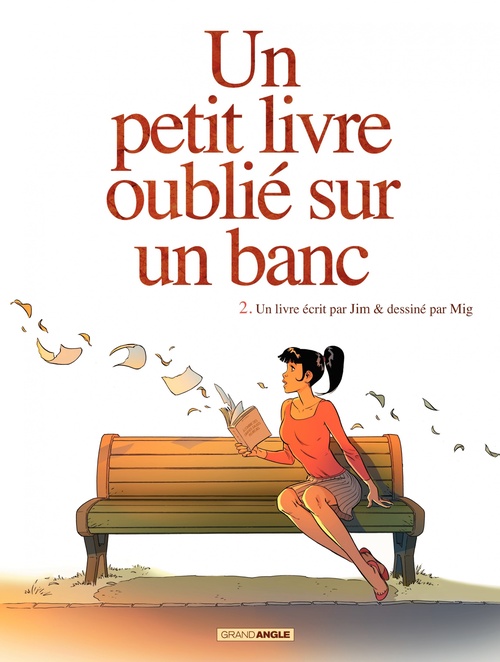 ebook cover of Un petit livre oublié sur un banc - Tome 2, by Jim, Ming, Mig