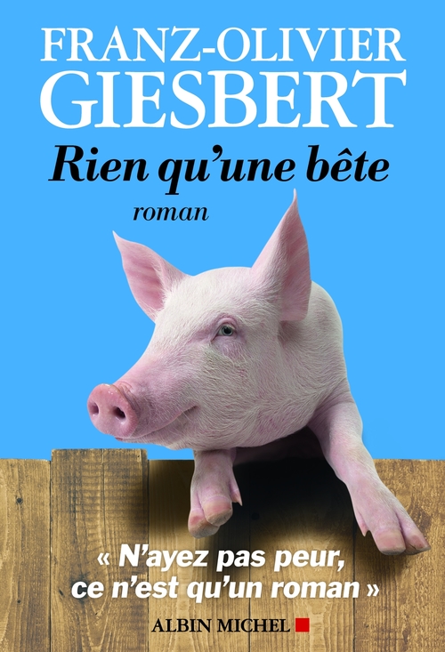 Couverture ebook de Rien qu'une bête, de Franz-Olivier Giesbert