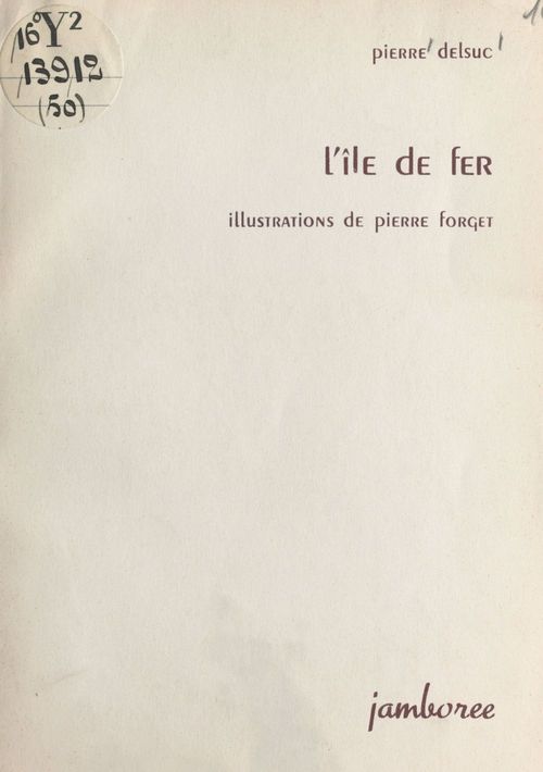 Couverture ebook de L'île de fer, de Pierre Delsuc