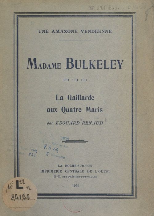 Couverture ebook de Une amazone vendéenne, Madame Bulkeley, de Edouard Renaud