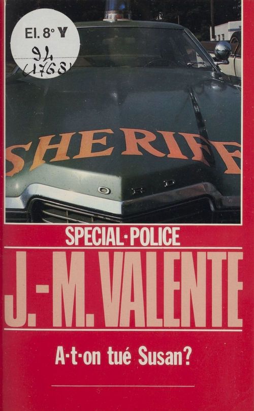 Couverture ebook de Spécial-police : A-t-on tué Susan ?, de Jean-Marie Valente