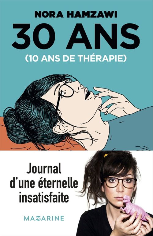 ebook cover of 30 ans, 10 ans de thérapie, by Nora Hamzawi