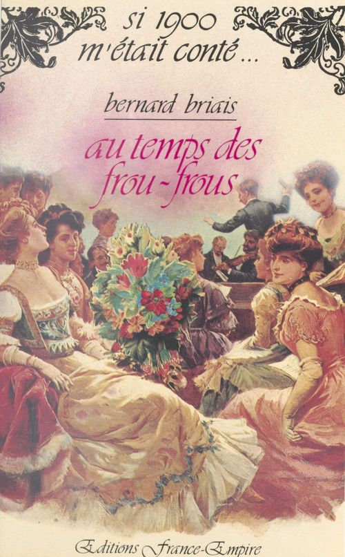 ebook cover of Au temps des frou-frous, by Bernard Briais